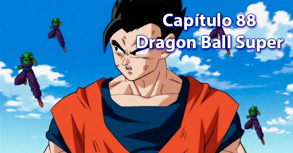 [88] Octogésimo octavo capítulo de Dragon Ball Super