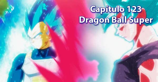 [123] Centésimo vigésimo tercer capítulo de Dragon Ball Super
